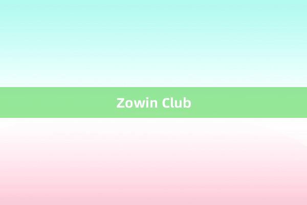 Zowin Club