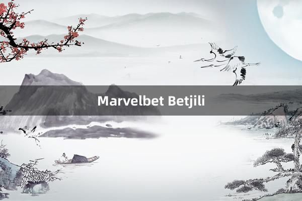 Marvelbet Betjili